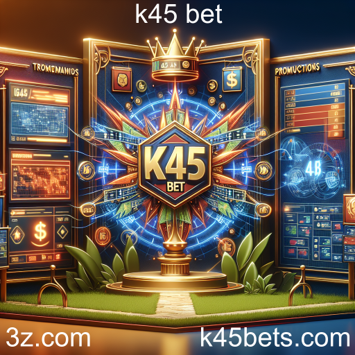 Apostas no k45 bet: Uma Nova Era de Entretenimento